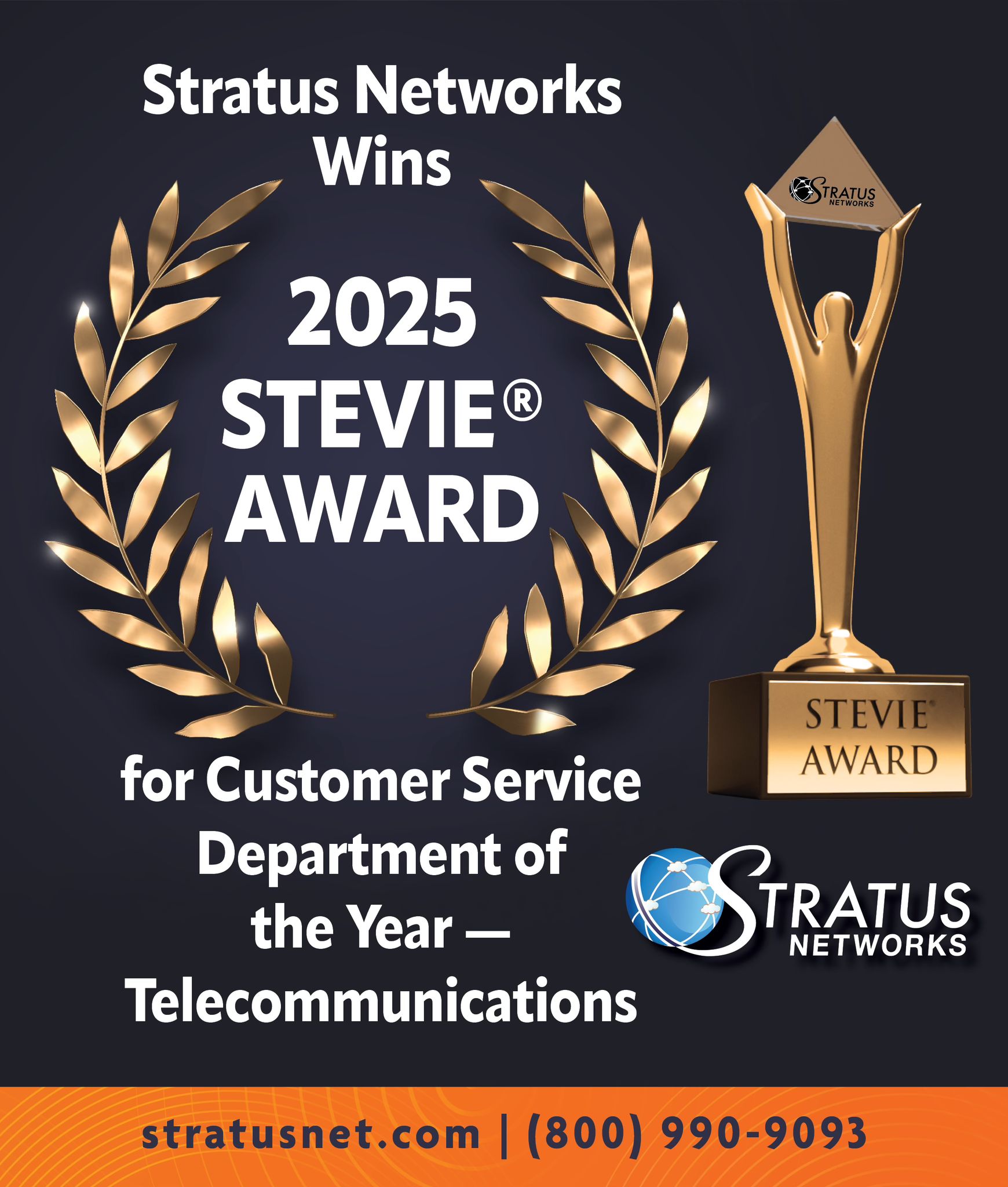 Stratus Networks 2025 Stevie Award for Best Customer Service in telecommunications as a business internet service provider.